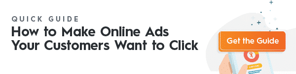 How to Make Online Ads Your Customers Want to Click